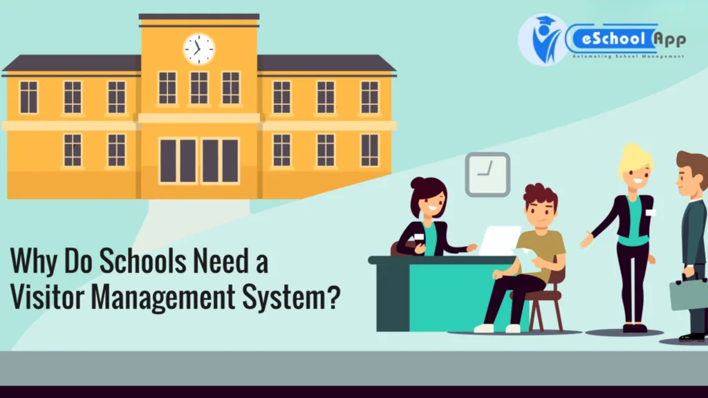 visitor management system for schools