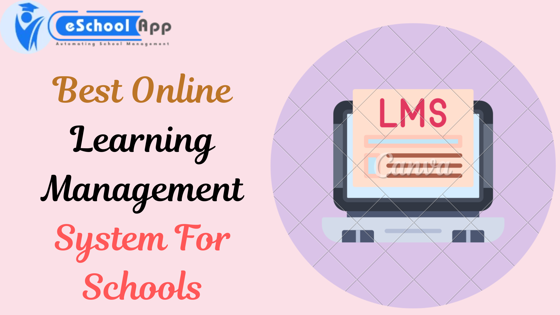 Top Online Learning Management System for Schools