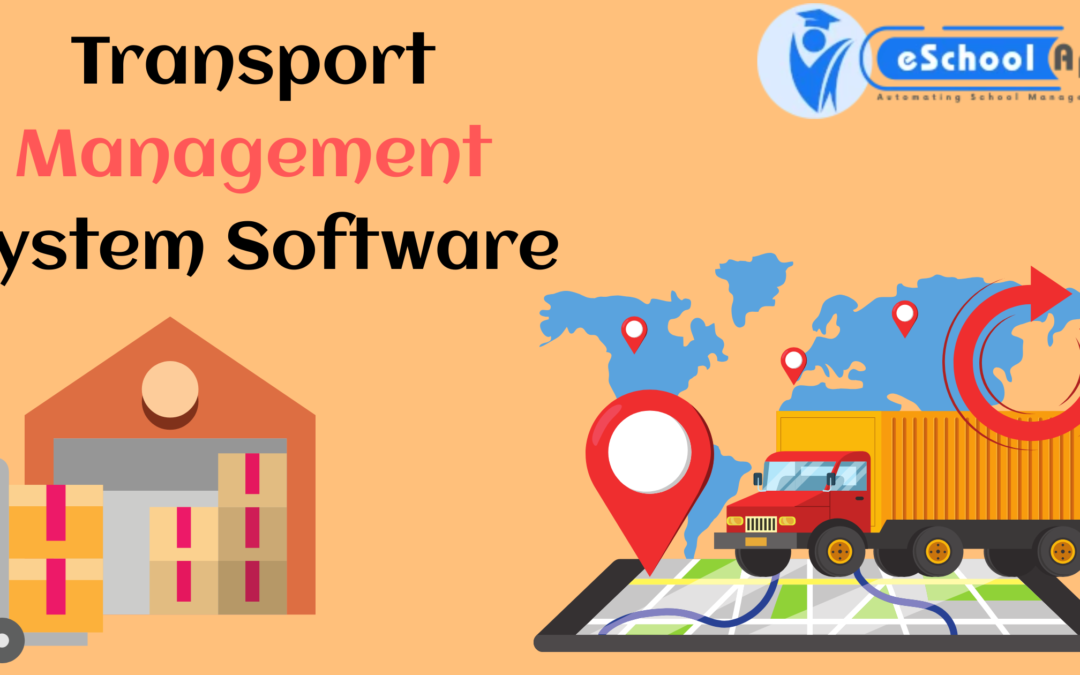 Best Transport Management System Software for Schools