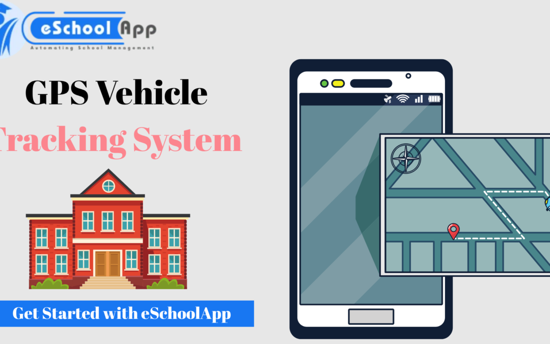 Smart GPS Vehicle Tracking System for Schools in 2025