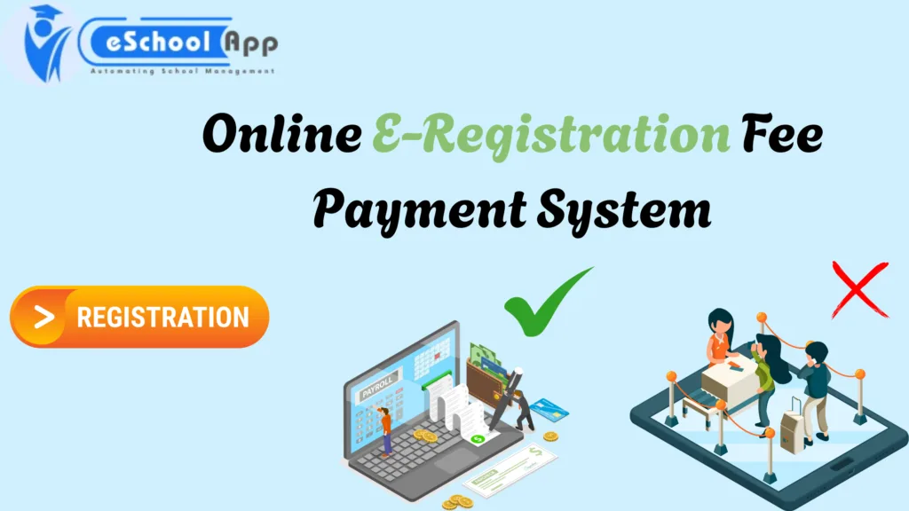 Online e-Registration Fee Payment System