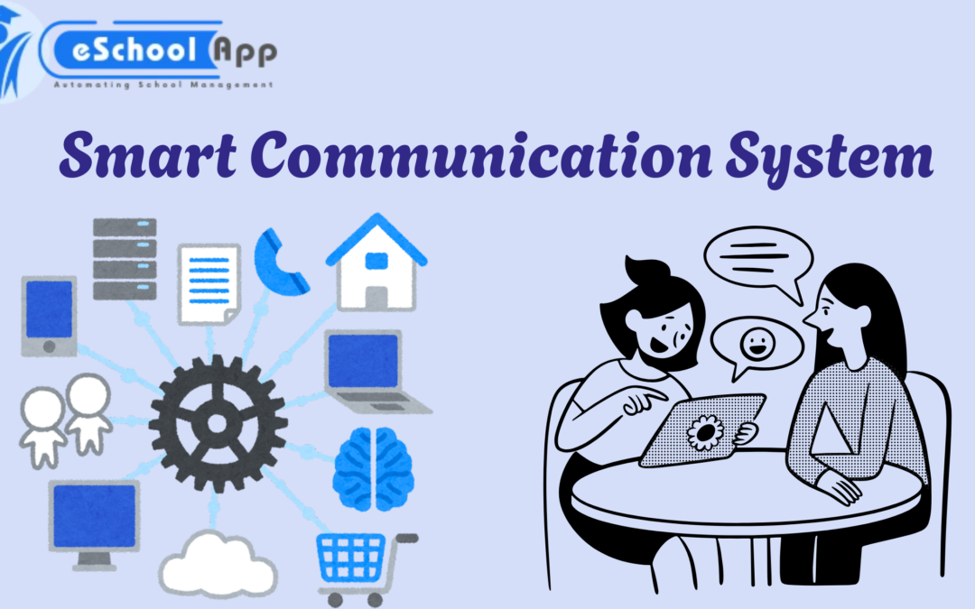 Smart Communication System