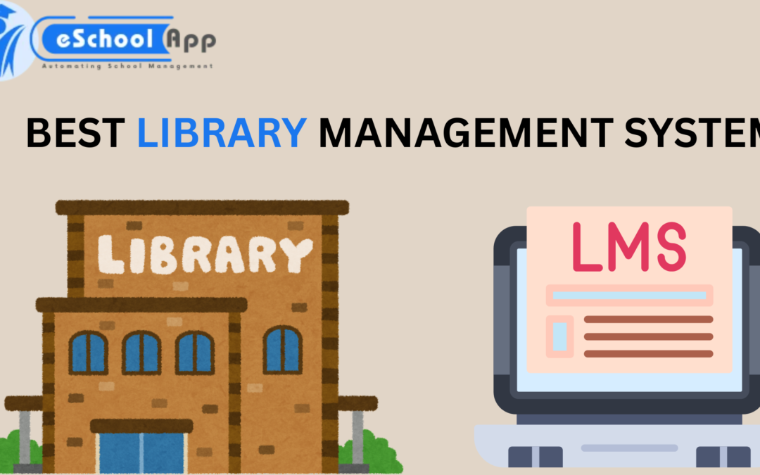 Best Library Management System for Schools in 2025