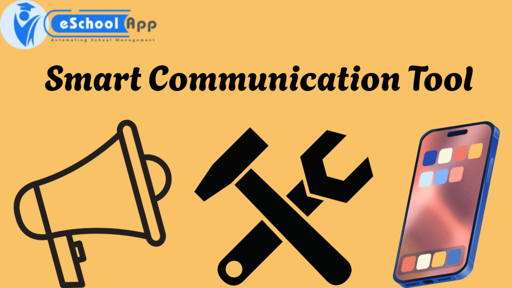 smart communication tool