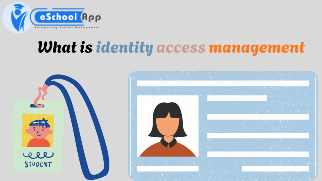 what is identity access management