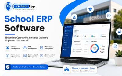 School ERP Software: Features Every School Should Look For