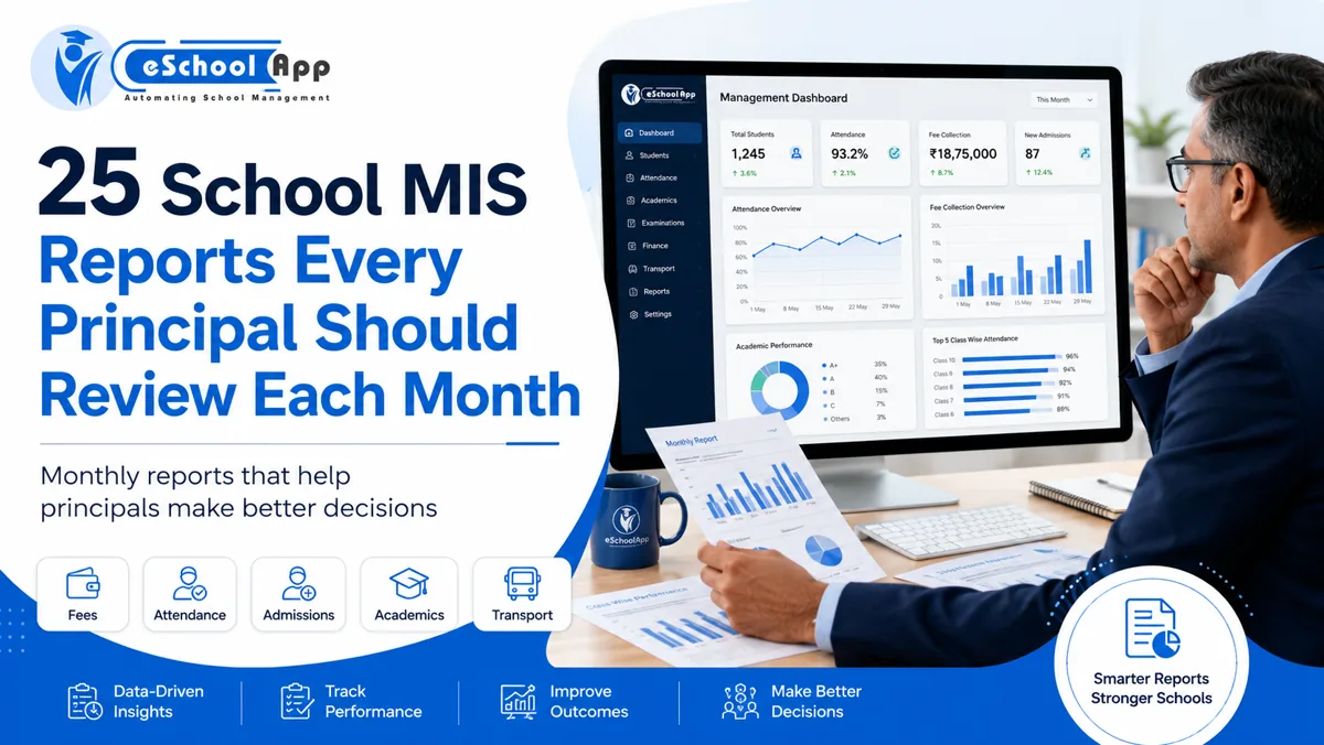 25 School MIS Reports Every Principal Should Review Each Month